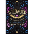 Wildwood: The Complete Series