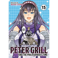 Peter Grill and the Philosopher's Time Vol. 15