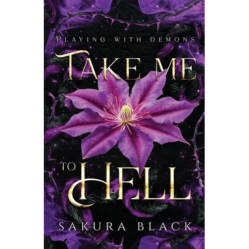 Take Me to Hell: A Paranormal Demon Romance