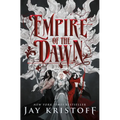 Empire of the Dawn: Book Three