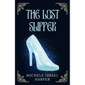 The Lost Slipper