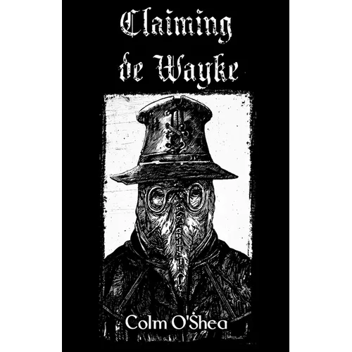 Claiming de Wayke