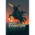 Night of the Phantom: Episode I