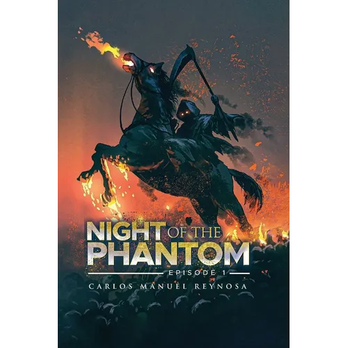 Night of the Phantom: Episode I
