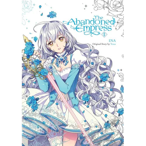 The Abandoned Empress, Vol. 1 (Comic): Volume 1
