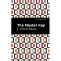 The Master Key: An Electric Fairy Tale