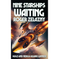 Nine Starships Waiting