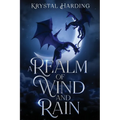 A Realm of Wind and Rain