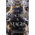 Of Mischief and Mages