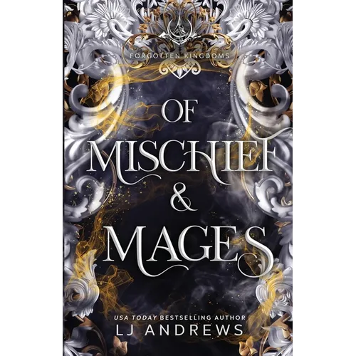 Of Mischief and Mages