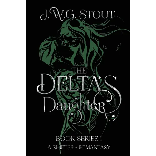 The Delta's Daughter - Book 1