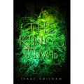The King's Time: The Brass Machine: Book Three