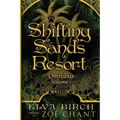 Shifting Sands Resort Omnibus Volume 1