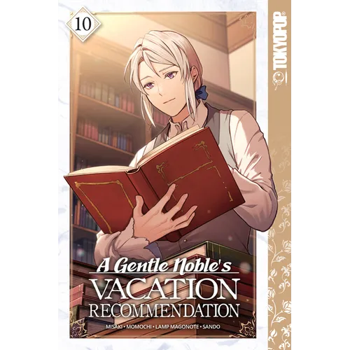 A Gentle Noble's Vacation Recommendation, Volume 10