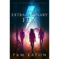 An Extraordinary Few