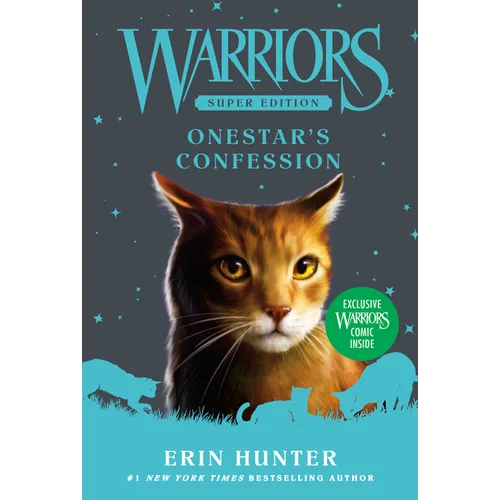 Warriors Super Edition: Onestar's Confession