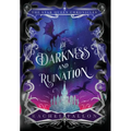 Of Darkness and Ruination