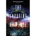 The Enduring Universe: The Rages Trilogy