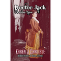 Doctor Jack & Other Tales: The Adventures of Viola Stewart Journal #1