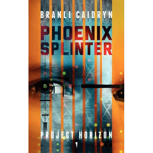 Phoenix Splinter: Phoenix Splinter