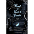 Court of Lies & Cinder