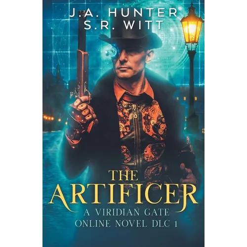 The Artificer: A Viridian Gate Online Novel
