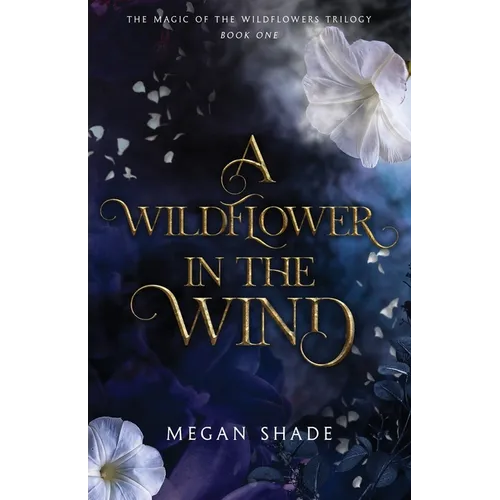 A Wildflower in the Wind