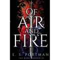 Of Air and Fire