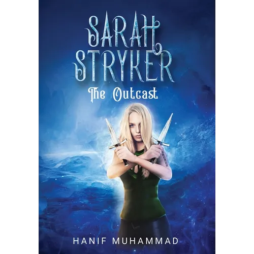 Sarah Stryker: The Outcast