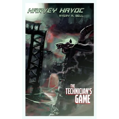 Harvey Havoc: The Technician's Game