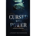 Cursed With Power