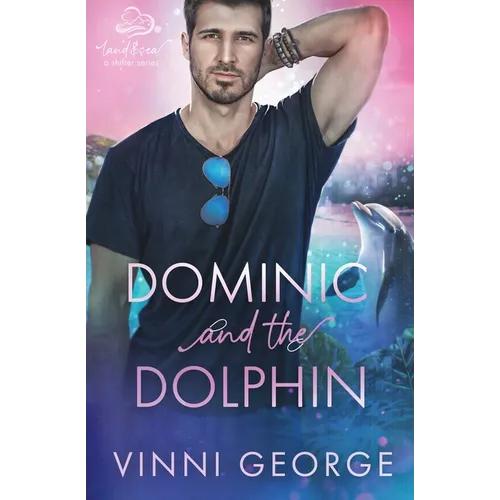 Dominic and the Dolphin