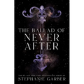The Ballad of Never After