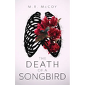 The Death of a Songbird
