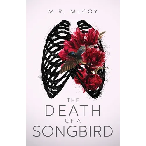 The Death of a Songbird