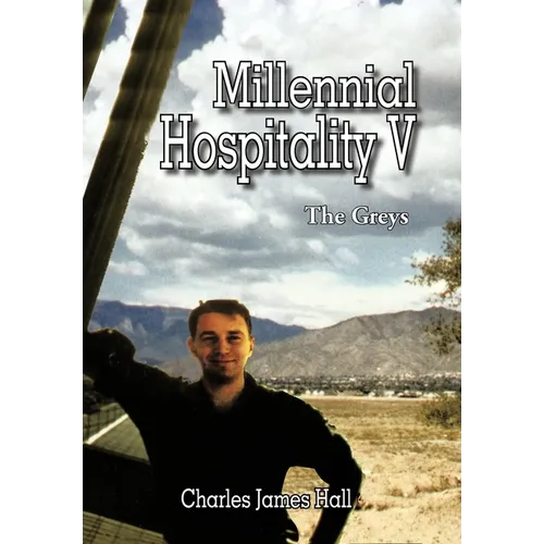 Millennial Hospitality V: The Greys - Hardcover