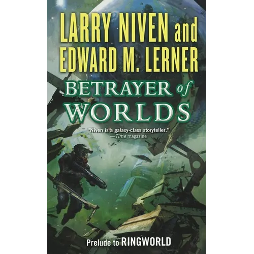 Betrayer of Worlds: Prelude to Ringworld