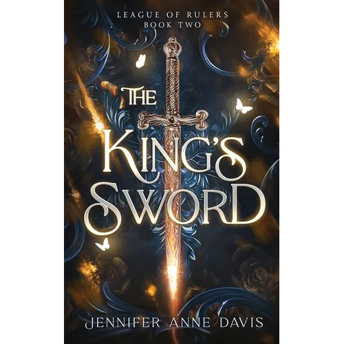 The King's Sword: League of Rulers, Book 2