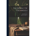 The Revolt Of The Angels