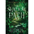 The Shadow Path: A Romantic Portal Fantasy