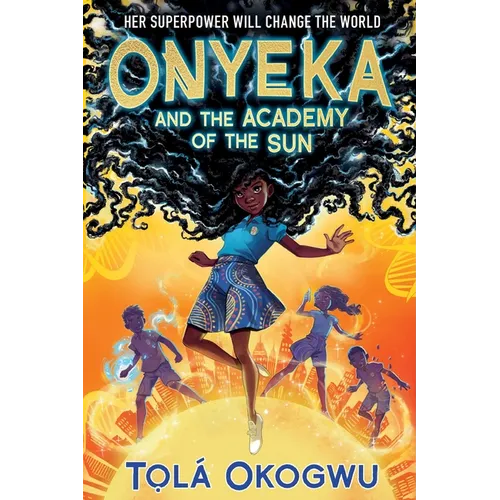 Onyeka and the Academy of the Sun