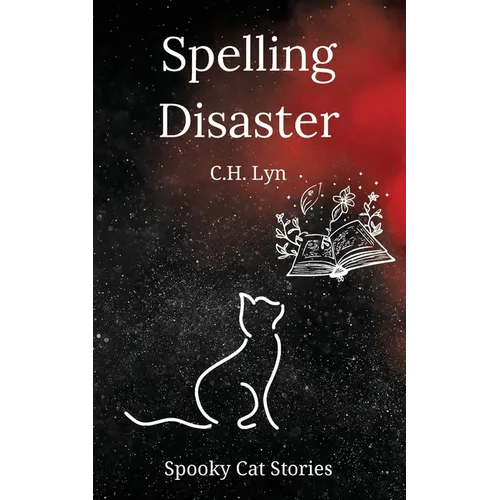 Spelling Disaster: Spooky Cat Stories