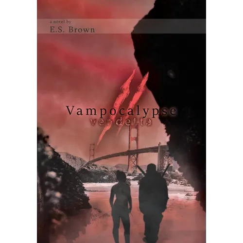 Vampocalypse II: Vendetta
