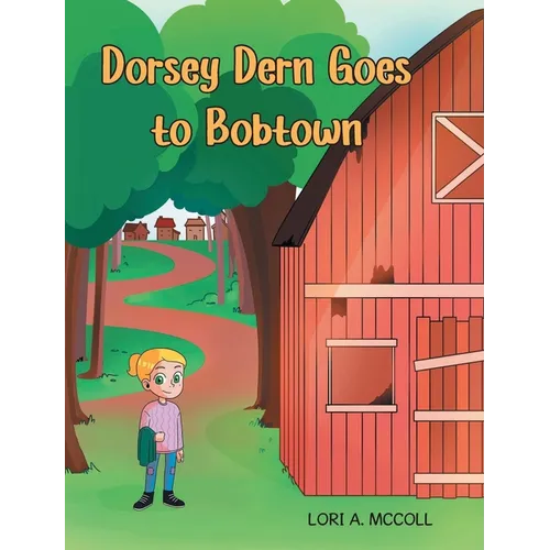 Dorsey Dern goes to Bobtown