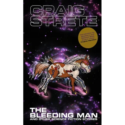 The Bleeding Man and Other Science Fiction Stories
