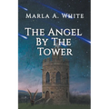 The Angel By The Tower