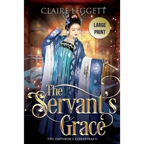 The Servant's Grace
