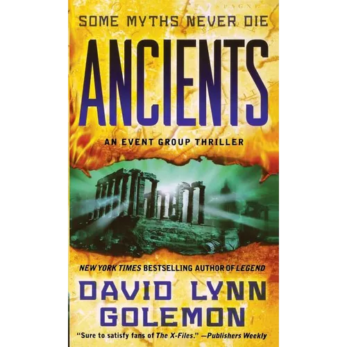 Ancients: An Event Group Thriller
