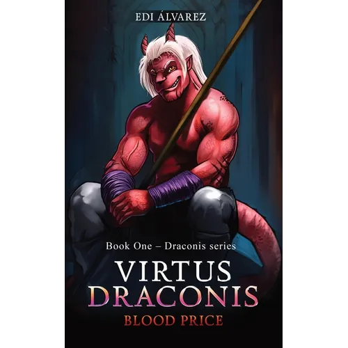 Virtus Draconis: Blood Price