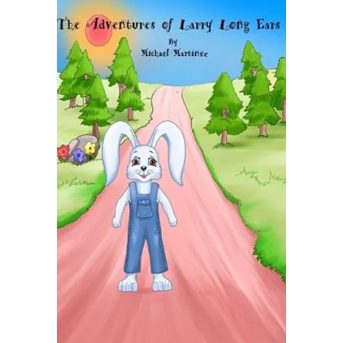 The Adventures of Larry Long Ears